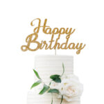 Happy Birthday Cake Topper - Gold Glitter