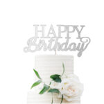 Happy Birthday Cake Topper - Glitter Silver